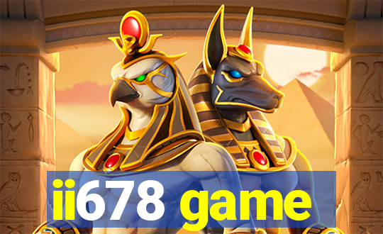 ii678 game